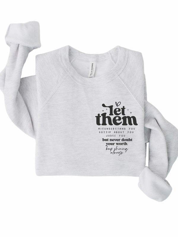 Let Them Bella Premium Sweatshirt - TiffanyzKlozet