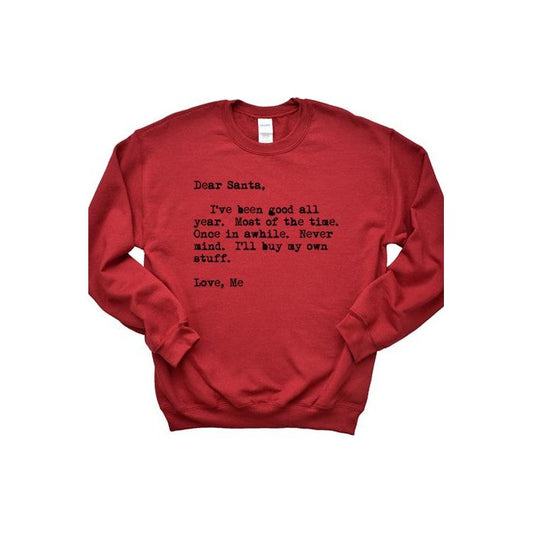 Dear Santa Sweatshirt