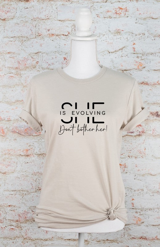 She is Evolving Don't Bother Her Graphic Tee - TiffanyzKlozet