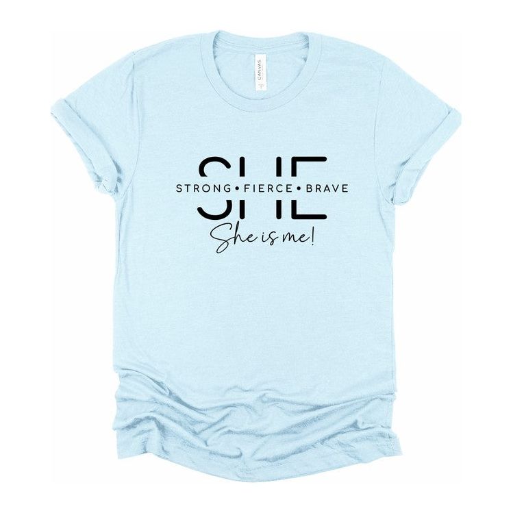 She Is Strong. Fierce. Brave. Graphic Tee - TiffanyzKlozet