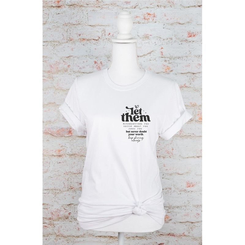 Let Them Graphic Tee - TiffanyzKlozet