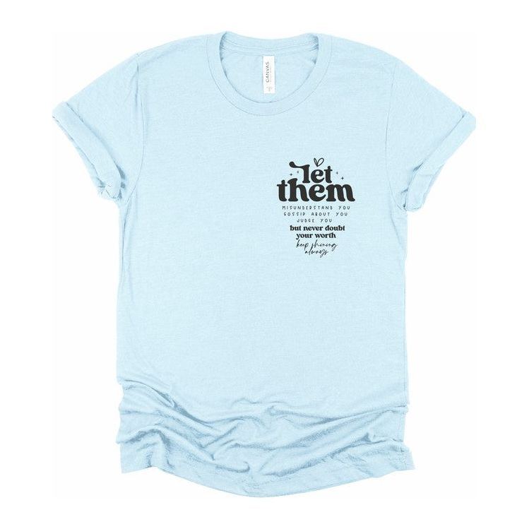 Let Them Graphic Tee - TiffanyzKlozet