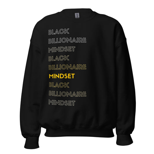 Black Billionaire Mindset Sweatshirt - TiffanyzKlozet